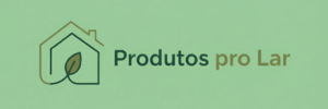 Produtos pro Lar